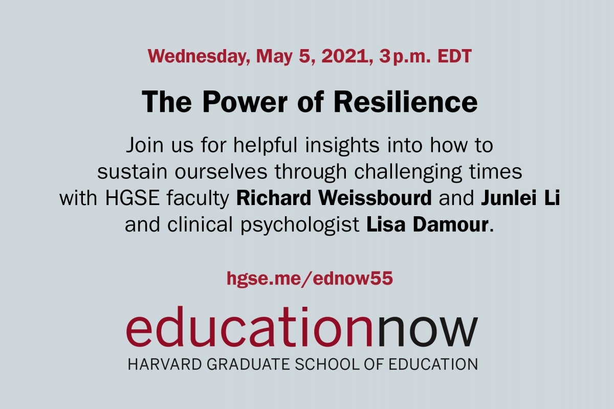 Social media card for Education Now - The Power of Resilience Education Now | The Power of Resilience URL hgse.me/ednow55