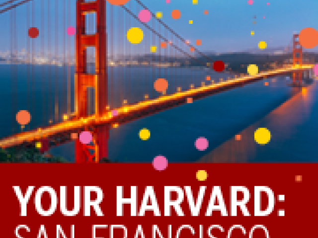 Your Harvard: San Francisco
