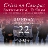 Crisis on Campus: Antisemitism, Zionism, and the Future of Higher Education event banner